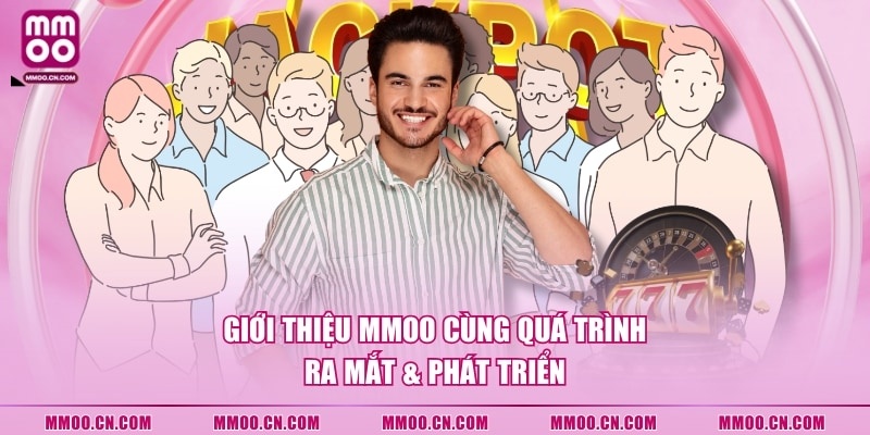Giới thiệu MMOO cùng quá trình ra mắt & phát triển